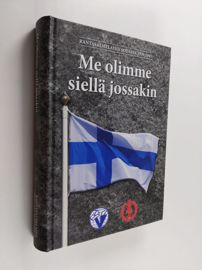 Me olimme siellä jossakin
