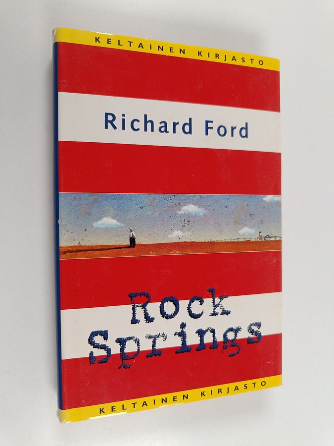 Richard Ford : Rock Springs : kertomuksia
