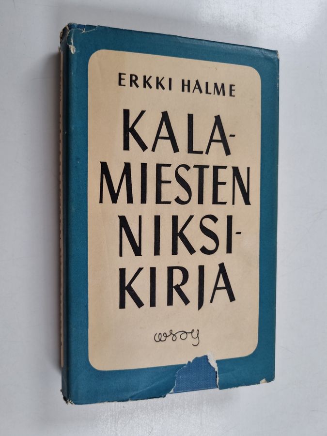 Erkki Halme : Kalamiesten niksikirja