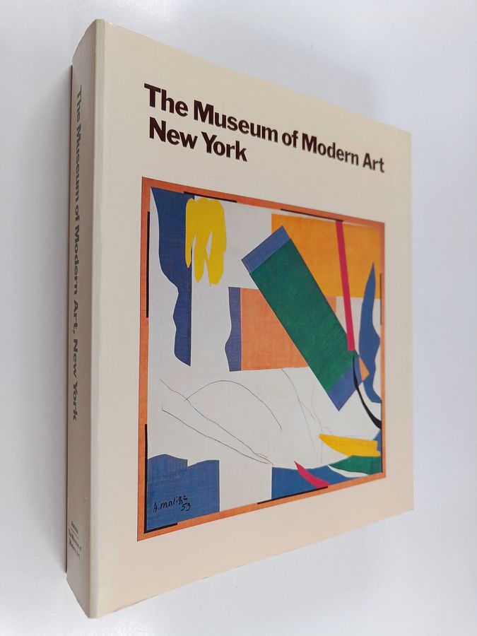 The Museum of Modern Art, New York : the history and the collection