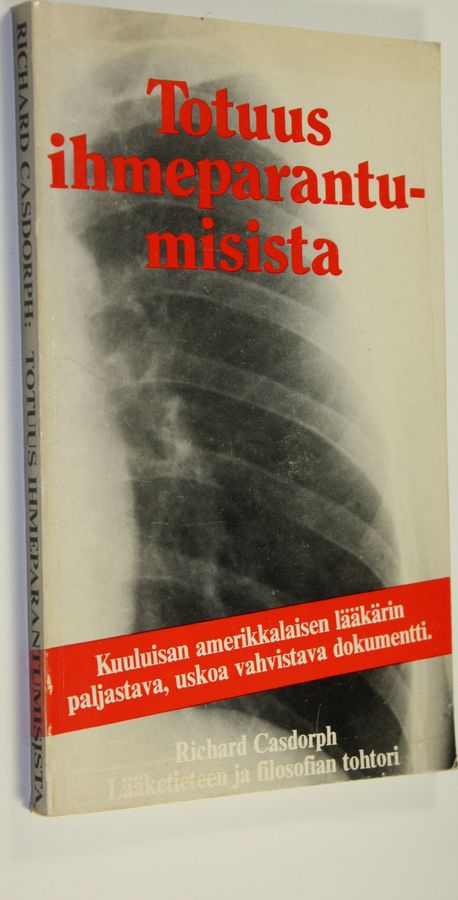 Totuus ihmeparantumisista