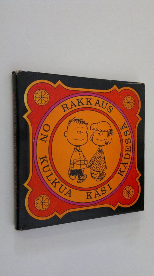 Charles M. Schulz : Rakkaus on kulkua käsi kädessä