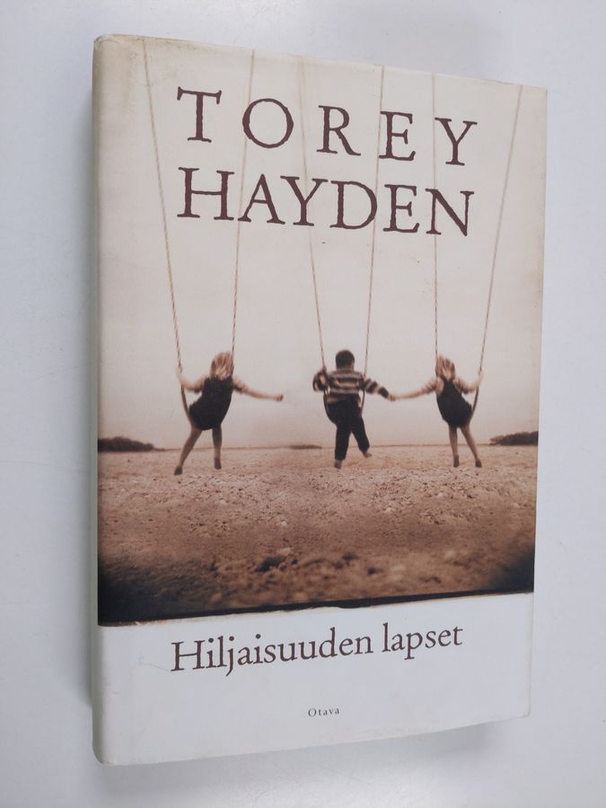 Torey Hayden : Hiljaisuuden lapset