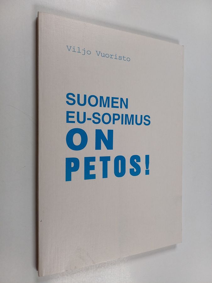 Suomen EU-sopimus on petos