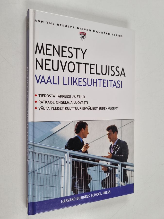 Menesty neuvotteluissa - vaali liikesuhteitasi