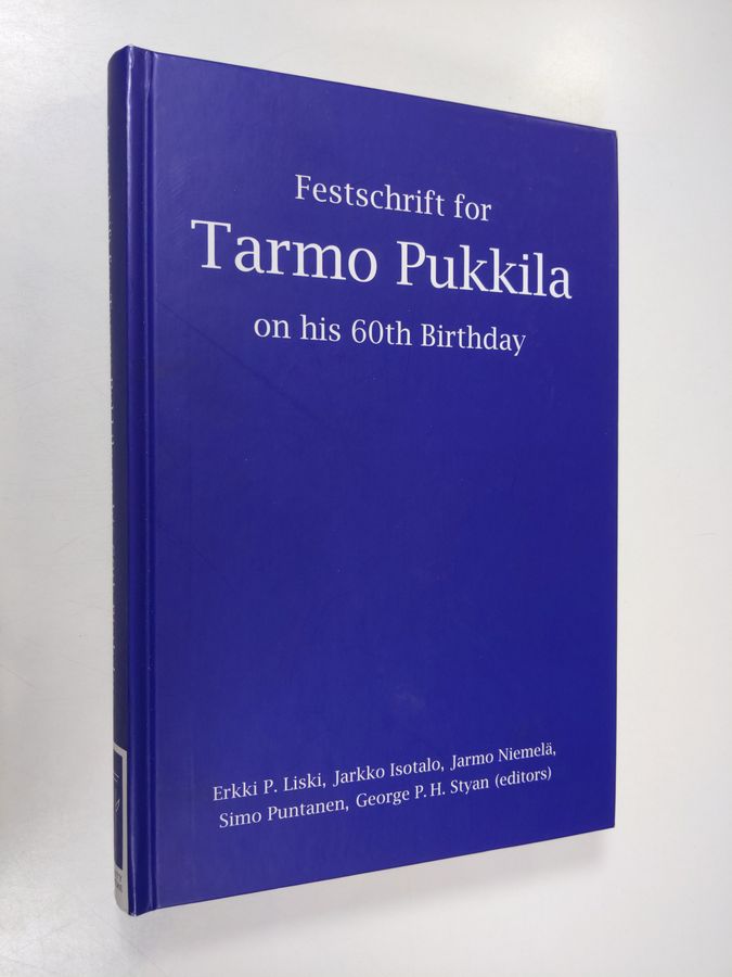 Festschrift for Tarmo Pukkila on his 60th birthday