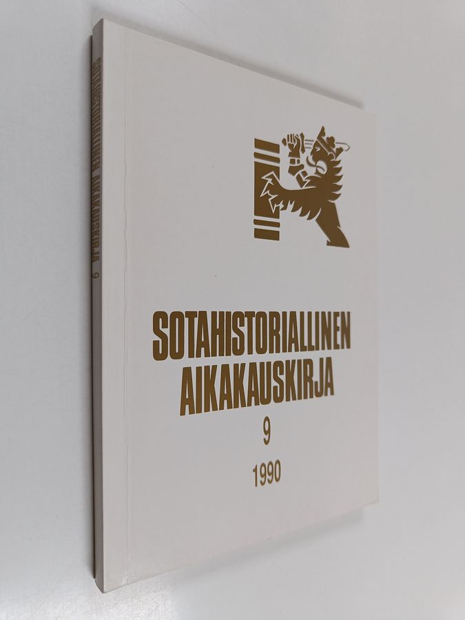 Sotahistoriallinen aikakauskirja 9 : Sotahistoriallisen seuran ja Sotatieteen laitoksen julkaisuja