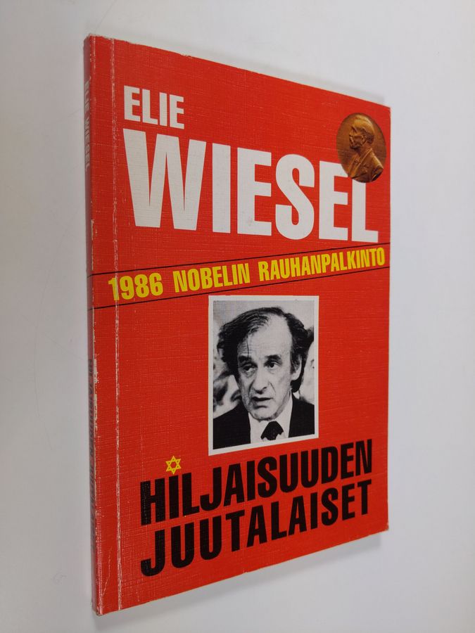 Elie Wiesel : Hiljaisuuden juutalaiset