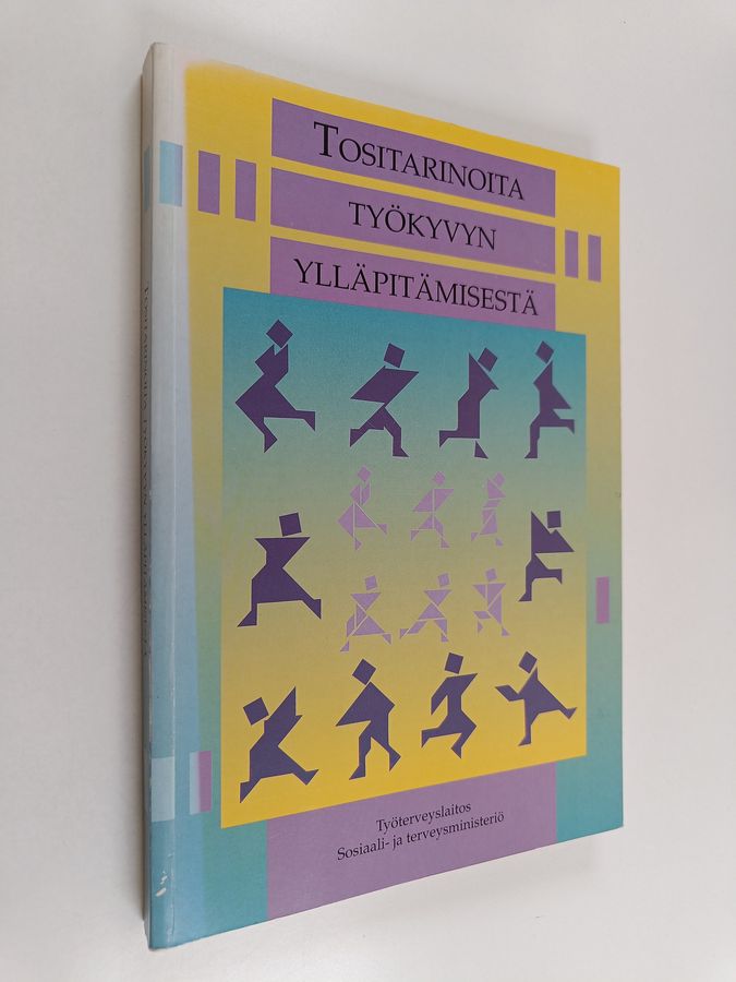Tositarinoita työkyvyn ylläpitämisestä