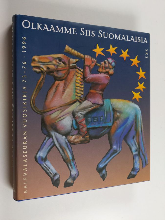 Olkaamme siis suomalaisia