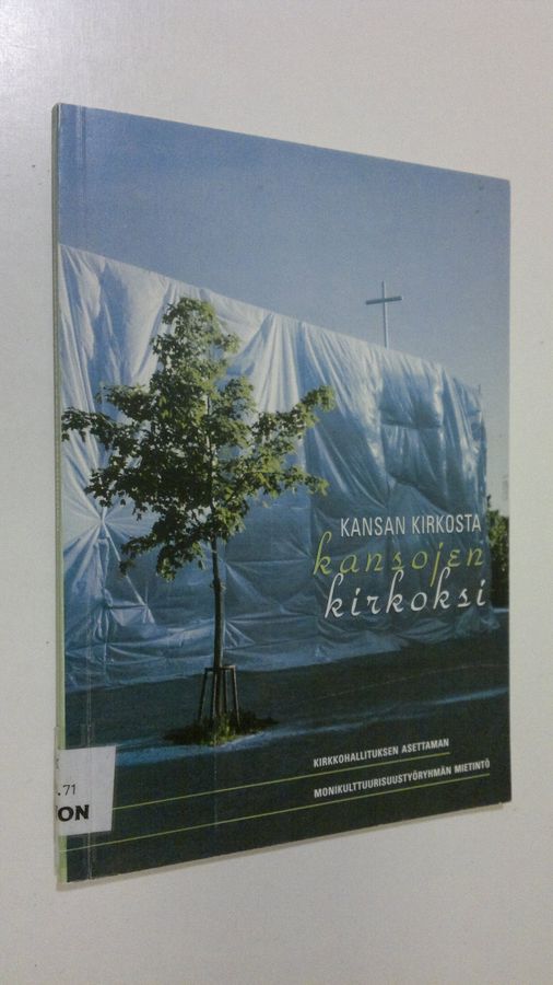 kirkkohallituksen asettaman monikulttuurisuustyöryhmän mietintö