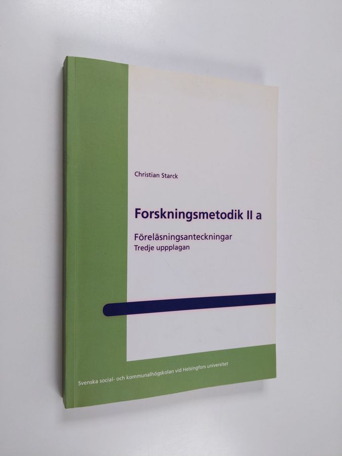 Forskningsmetodik II a