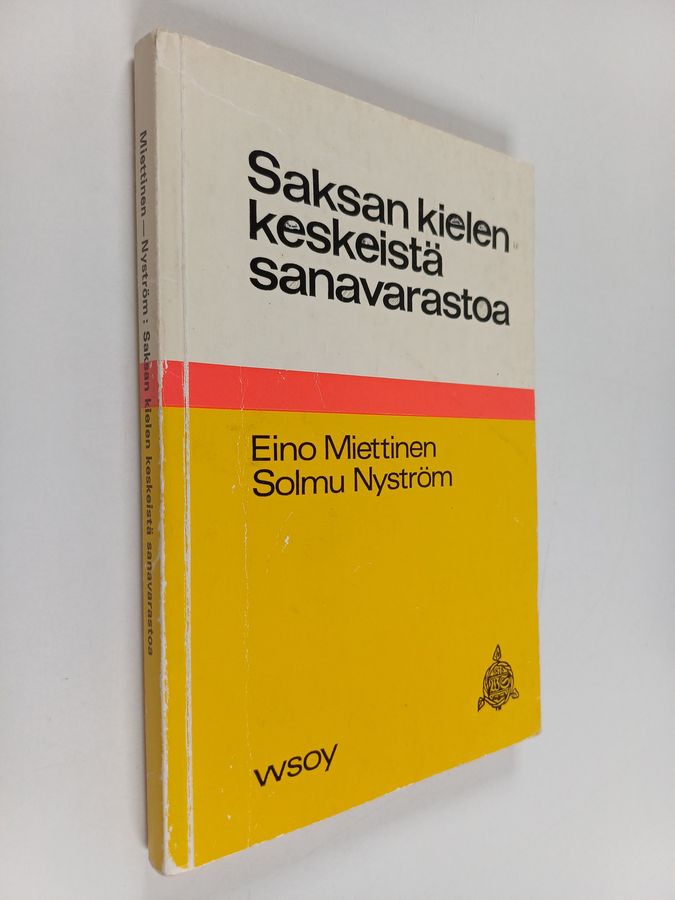 Eino Miettinen : Saksan kielen keskeistä sanavarastoa : kertauskirja perus- ja keskikoulun ylimpiä asteita ja lukioluokkia varten
