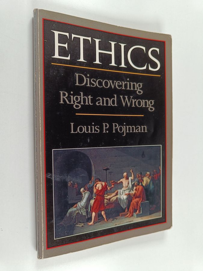 Ethics - Discovering Right and Wrong
