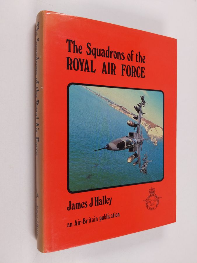 The Squadrons of the Royal Air Force