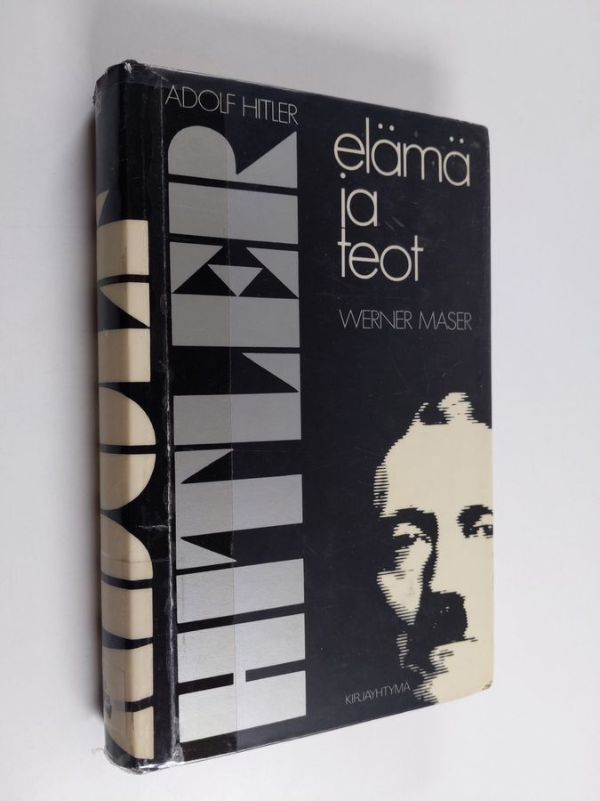 Adolf Hitler - elämä ja teot