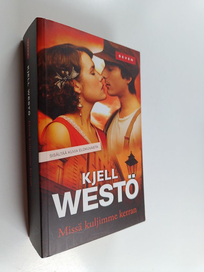 Kjell Westö : Missä kuljimme kerran