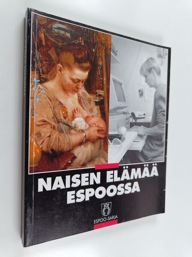 Naisen elämää Espoossa.