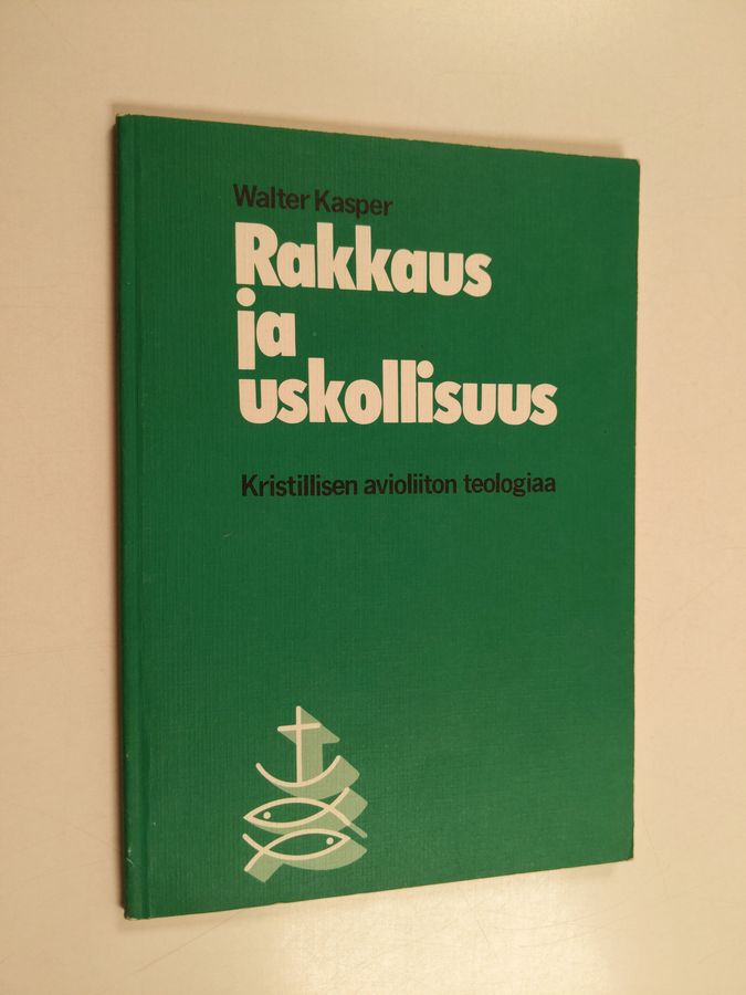 Rakkaus ja uskollisuus