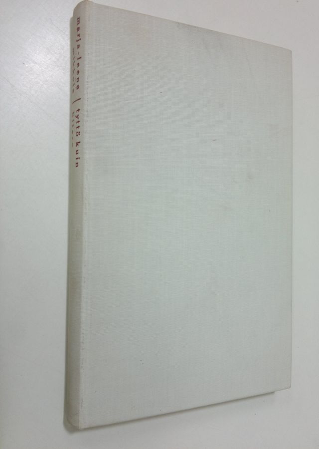 Marja-Leena Mikkola : Tyttö kuin kitara