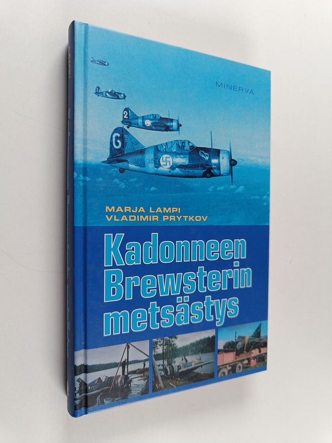 Marja Lampi : Kadonneen Brewsterin metsästys