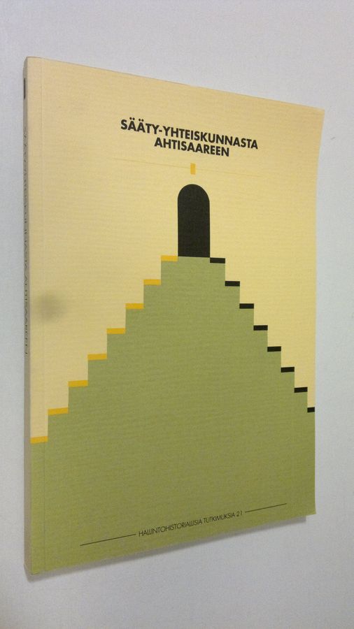 Sääty-yhteiskunnasta Ahtisaareen