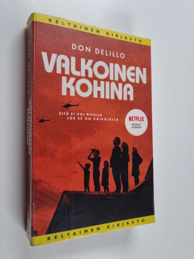 Don DeLillo : Valkoinen kohina