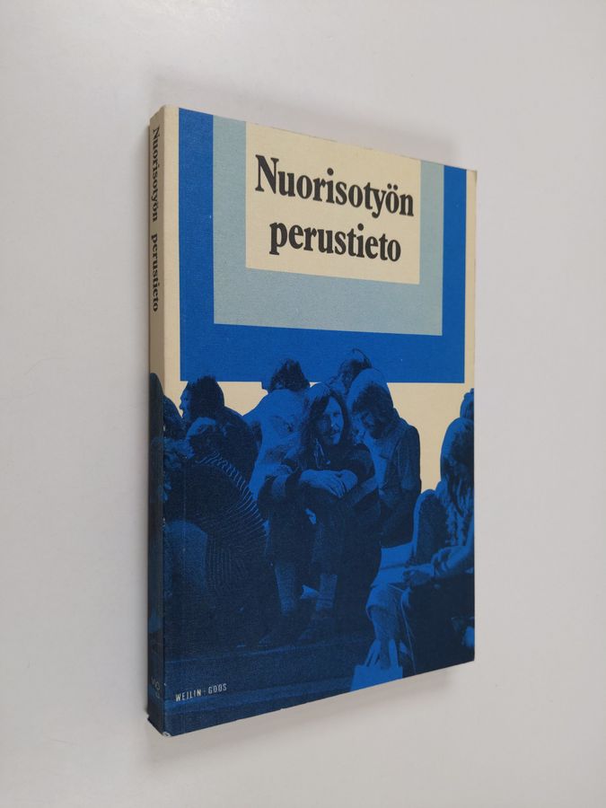 Keijo (Toim.) Voudinmäki. : Nuorisotyön perustieto