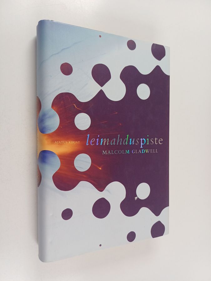 Malcolm Gladwell : Leimahduspiste