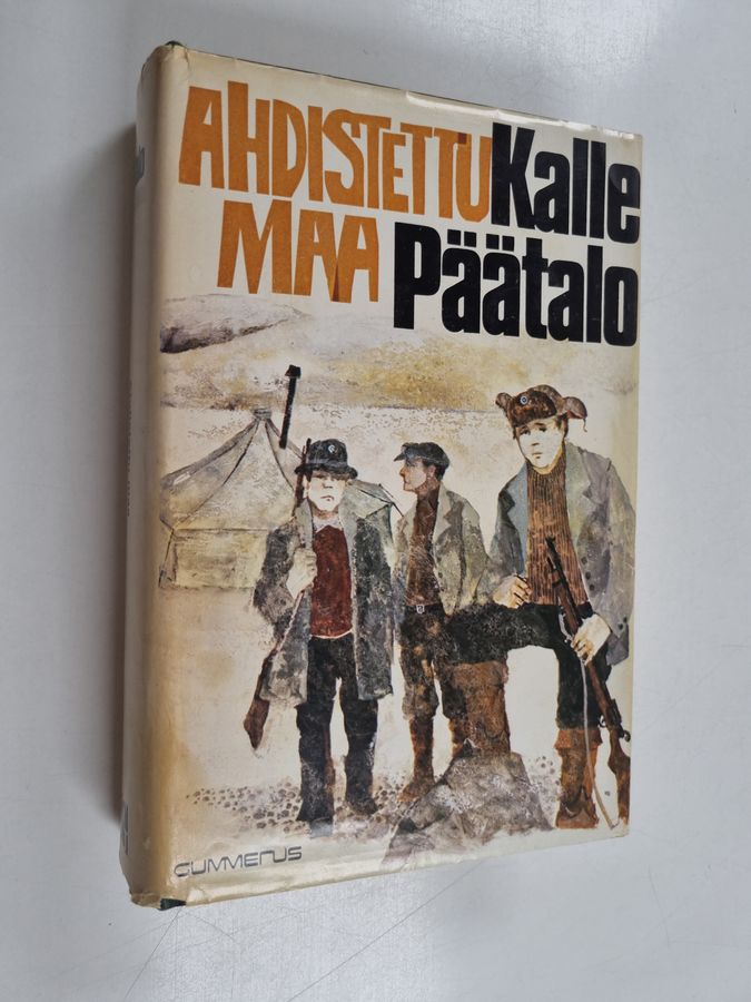 Kalle Päätalo : Ahdistettu maa