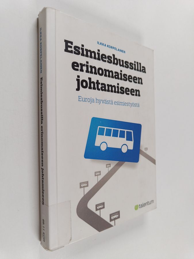 Esimiesbussilla erinomaiseen johtamiseen