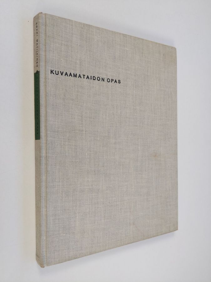 Erkki Matilainen : Kuvaamataidon opas