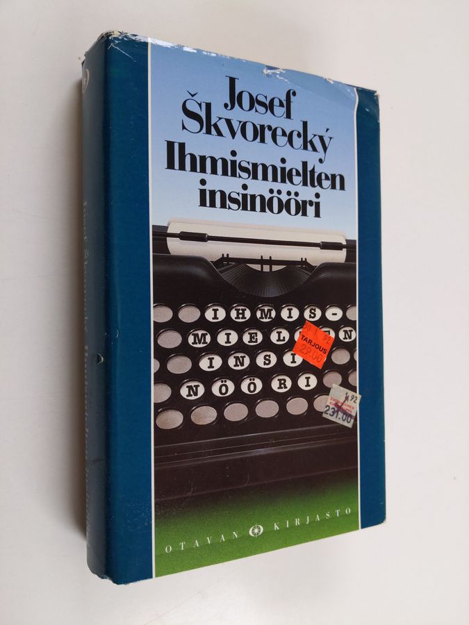 Josef Skvorecky : Ihmismielten insinööri : lukemista vanhoista kunnon aiheista: elämästä, naisista, kohtalosta, unelmista, työväenluokasta, salaisista agenteista, rakkaudesta ja kuolemasta