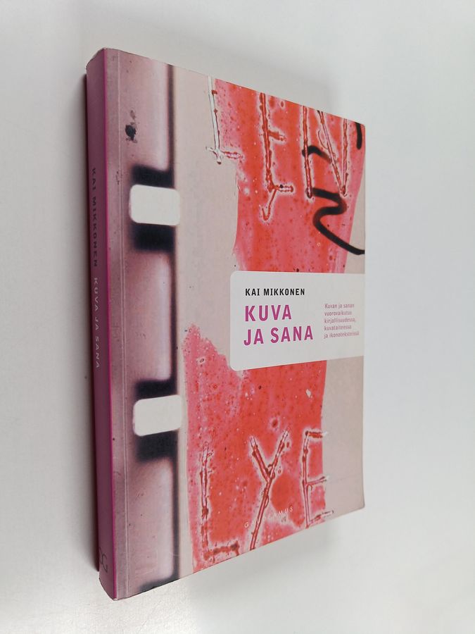 kuvan ja sanan vuorovaikutus kirjallisuudessa, kuvataiteessa ja ikonoteksteissä
