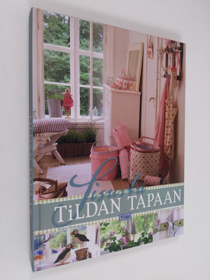 Sisusta Tildan tapaan