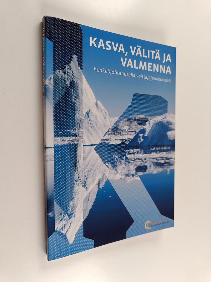 Kasva, välitä ja valmenna