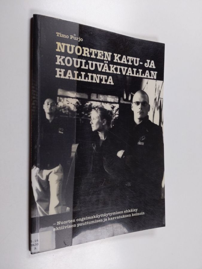 Nuorten katu- ja kouluväkivallan hallinta