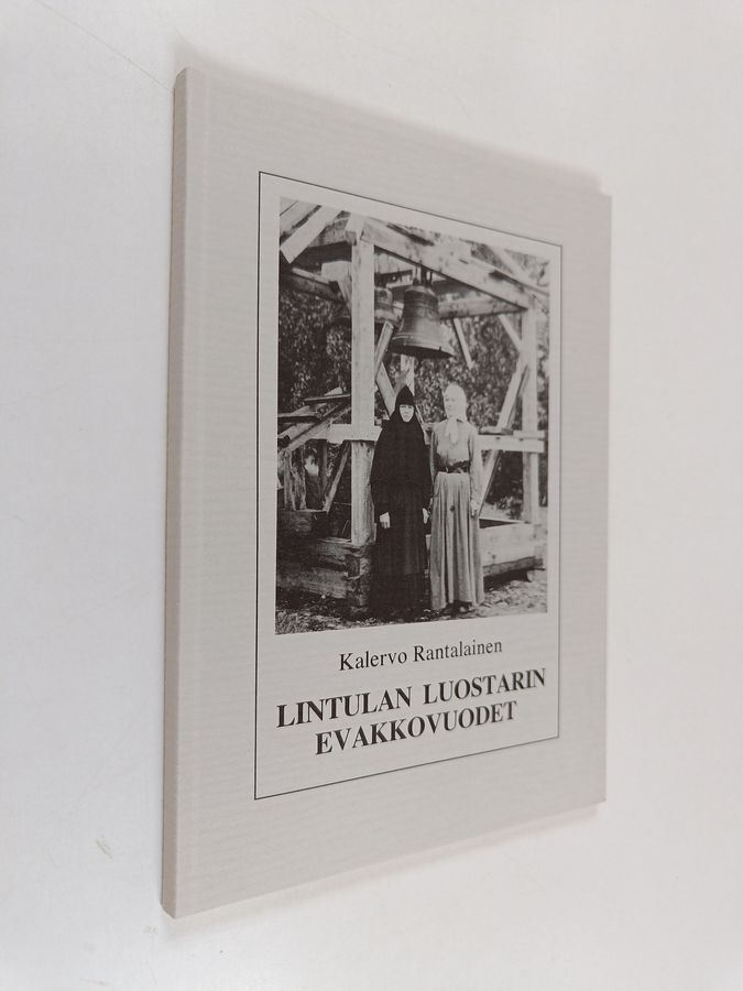 Lintulan luostarin evakkovuodet