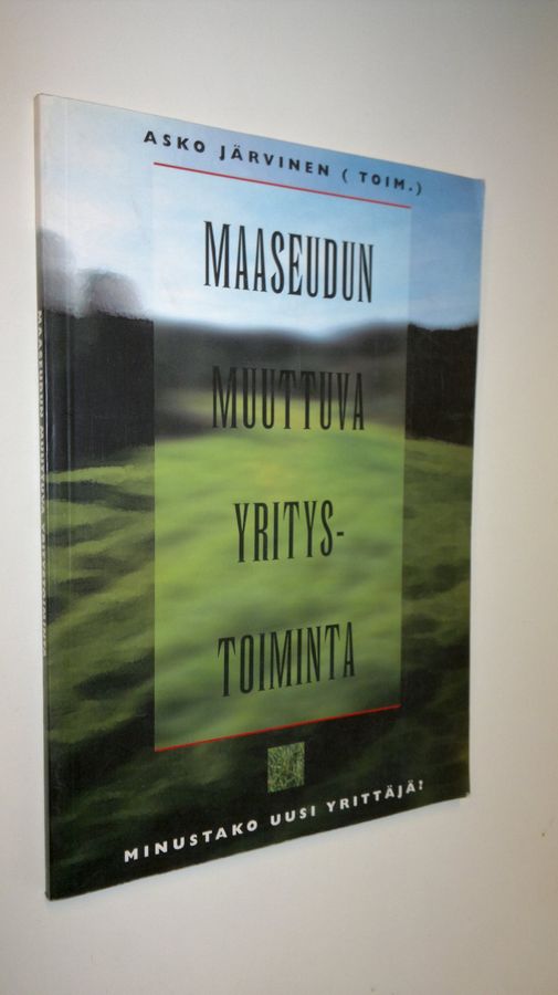 Maaseudun muuttuva yritystoiminta