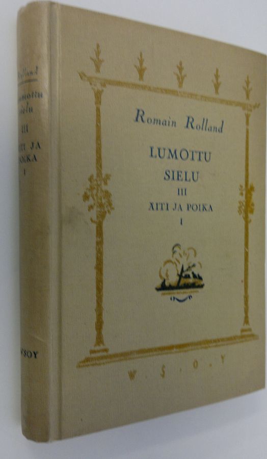 Romain Rolland : Lumottu sielu 3 : Äiti ja poika : 1