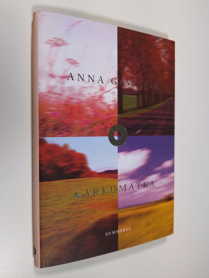 Anna Gavalda : Karkumatka