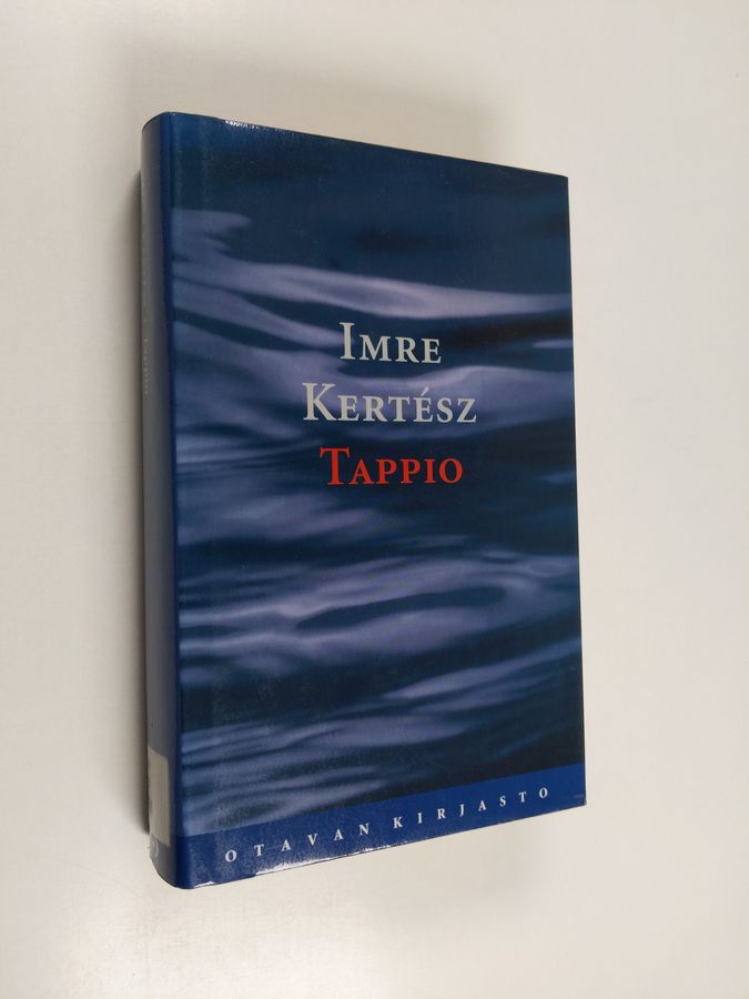 Imre Kertesz : Tappio