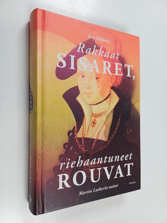 Rakkaat sisaret, riehaantuneet rouvat