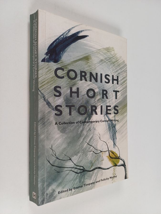 Cornish Short Stories - A Collection of Contemporary Cornish Writing