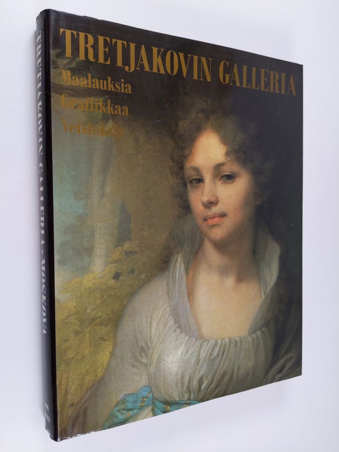 L. Iovleva : Tretjakovin galleria, Moskova : maalauksia, grafiikkaa, veistoksia