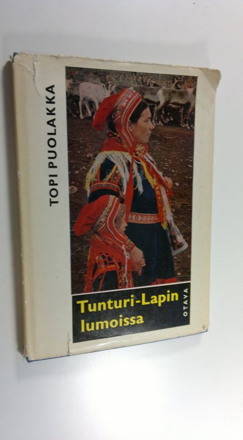 Topi Puolakka : Tunturi-Lapin lumoissa