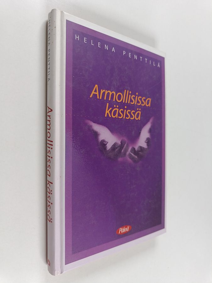 Armollisissa käsissä