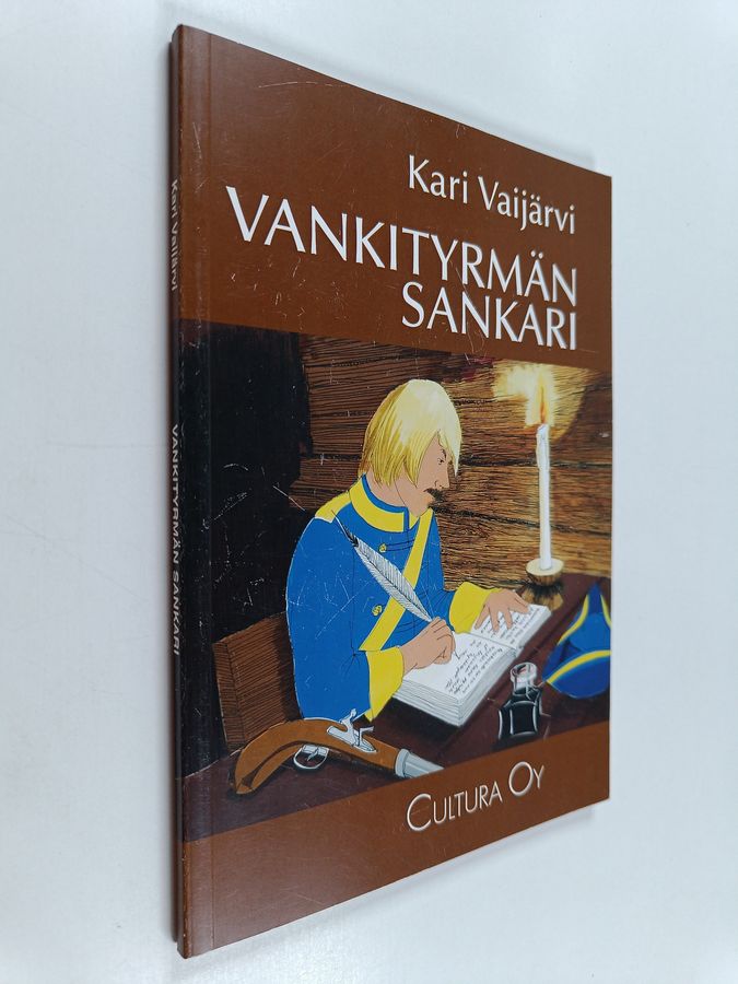 Vankityrmän sankari