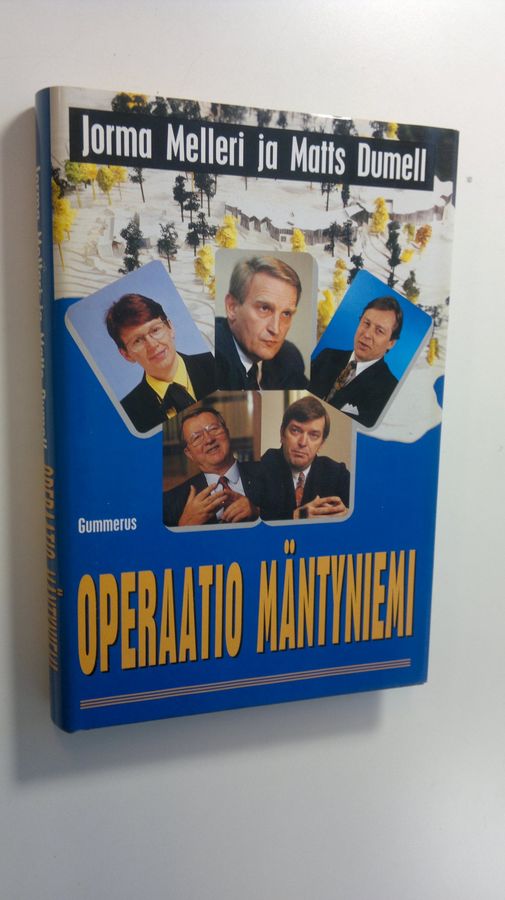 Jorma Melleri : Operaatio Mäntyniemi
