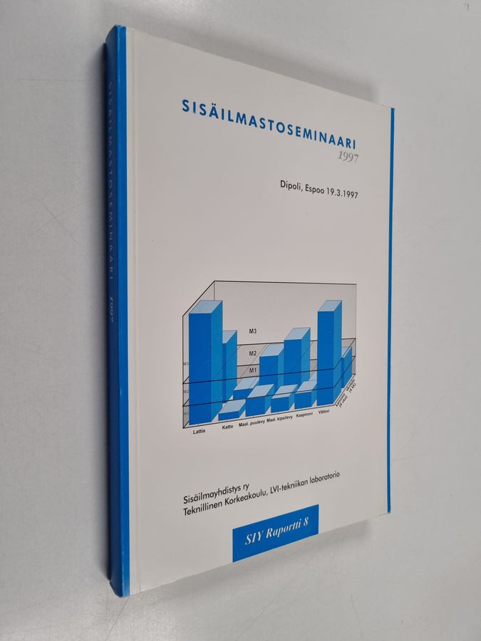 Sisäilmastoseminaari 1997